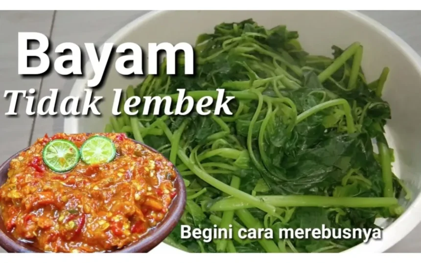 Hidangan Murah Meriah: Resep Bayam Lalapan yang Bikin Nagih