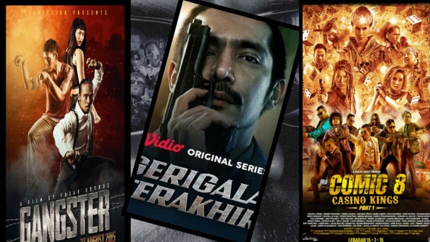 6 Film Gangster Indonesia Yang Lebih Seru Dari Hollywood, Nomor 4 Bikin Heboh!