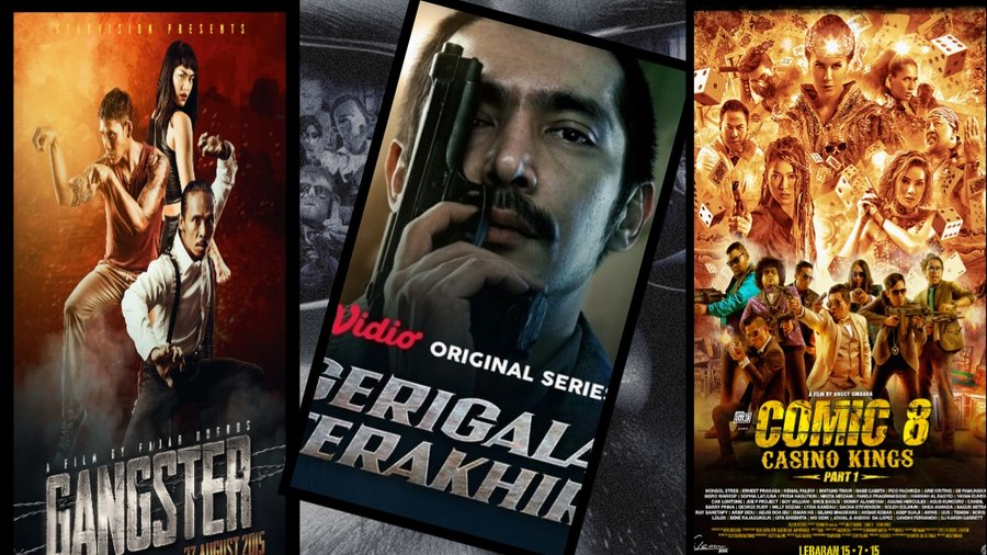 6 Film Gangster Indonesia Yang Lebih Seru Dari Hollywood, Nomor 4 Bikin Heboh!