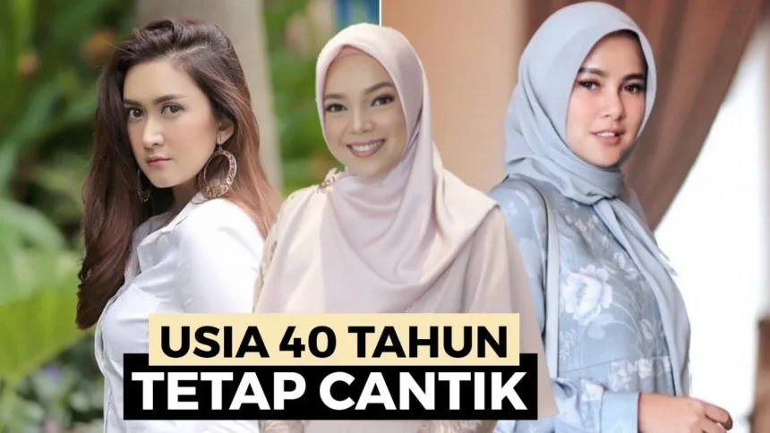Cara Berpenampilan Menarik di Usia 40 Tahun Agar Terlihat Lebih Muda