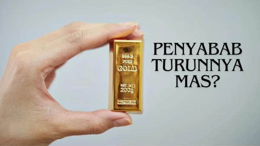 Penyebab Harga Emas Turun Drastis di Bulan Mei 2024!