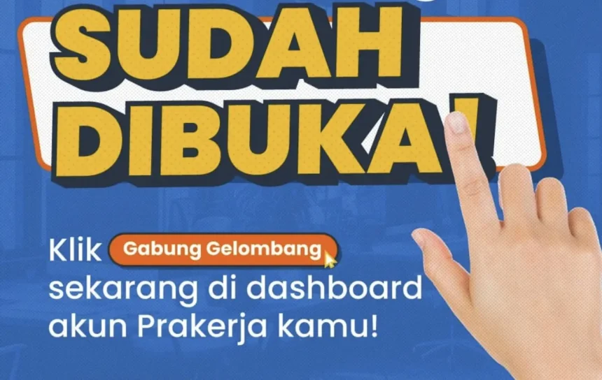 Pendaftaran Prakerja Gelombang 69 Dibuka: Yuk Daftar Sekarang!