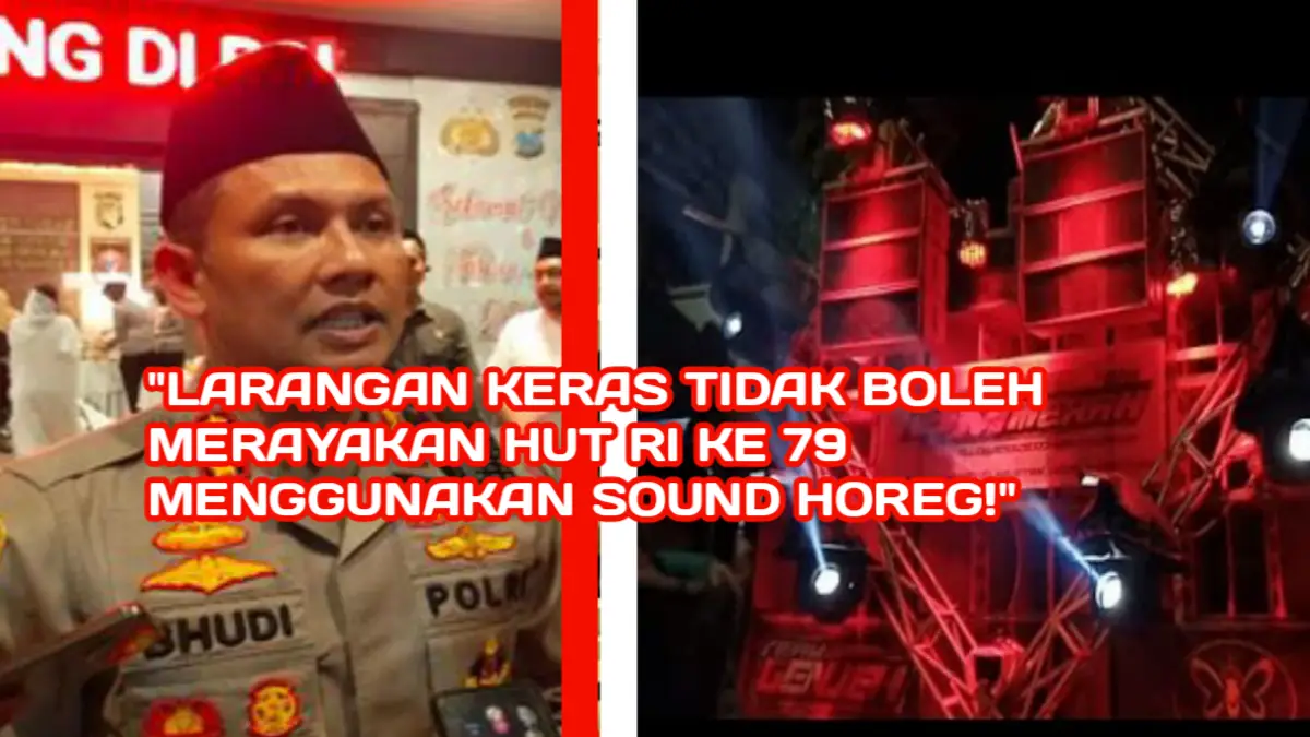 Kapolres Batu Tegas Larang Sound Horeg Saat Perayaan Agustusan, Ini Sebabnya! (Ilustrasi)